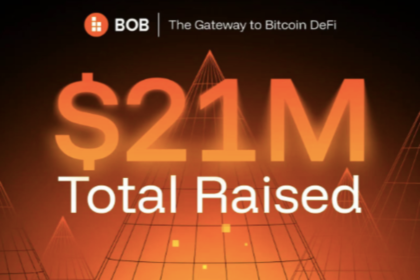 BOB announced that its funding has reached $21 million, with additional investment from Castle Island Ventures, Ledger Cathay Capital, RockawayX, Sats Ventures, and others.