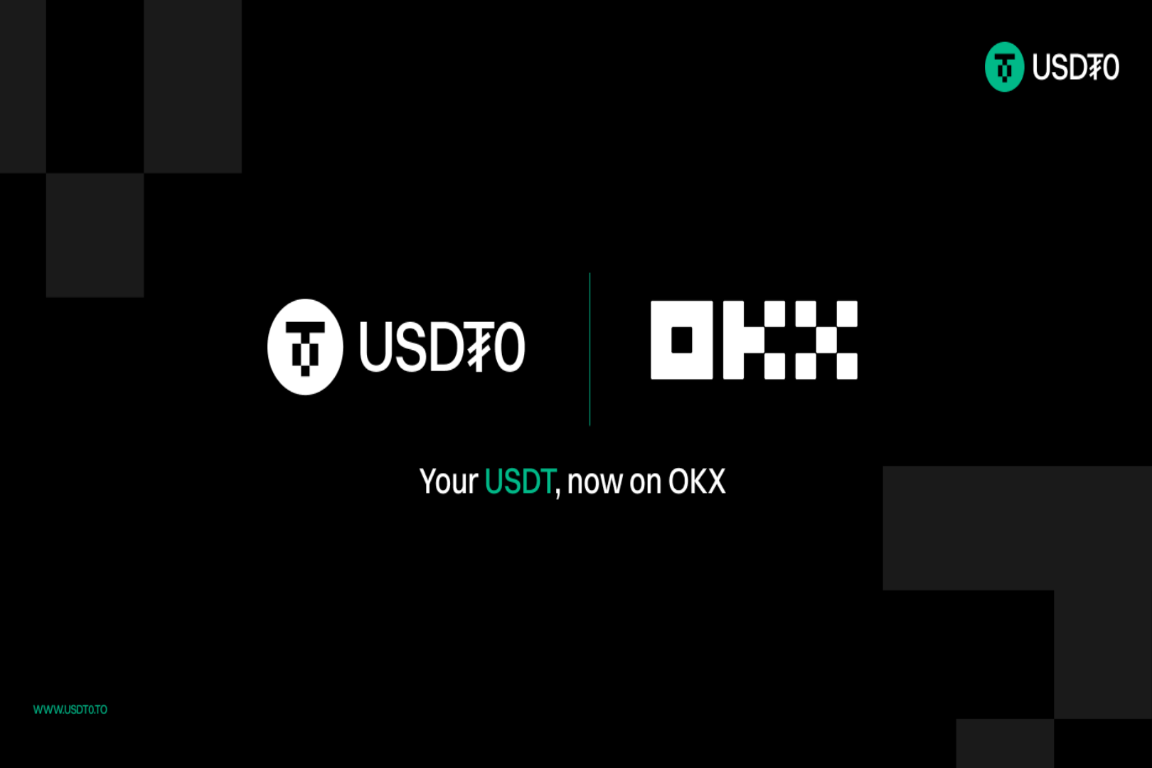 OKX 携手 Tether,将 USDT0 集成至 X Layer、OKX Wallet 与交易所