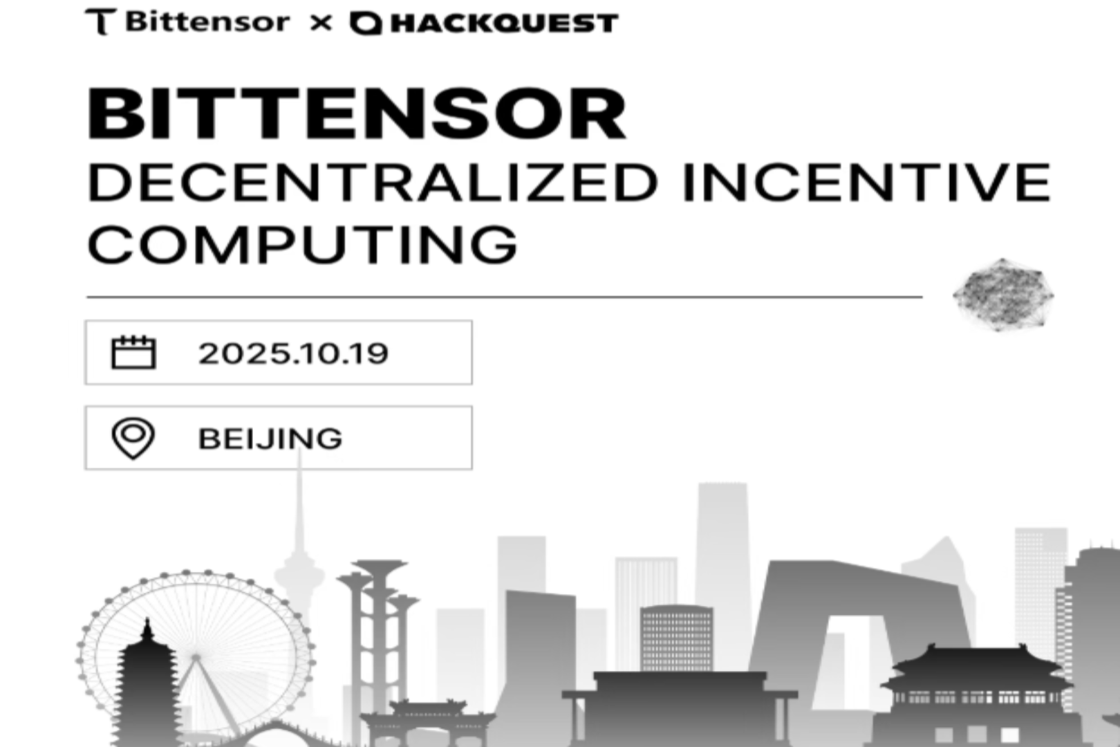 Bittensor China Tour Meetup｜Beijing is about to start