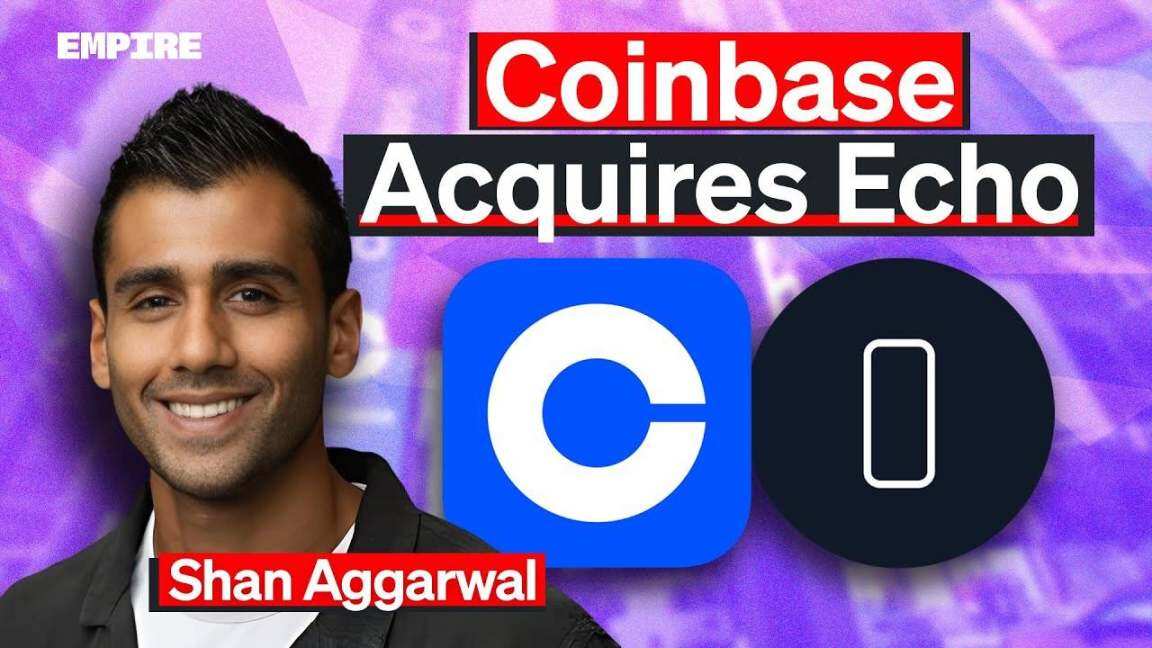 บทสนทนากับ CBO ของ Coinbase: เหตุใดเราจึงซื้อแพลตฟอร์ม Echo ของ Cobie?