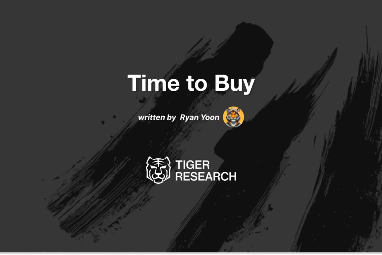 Tiger Research: Is now the right time to buy?