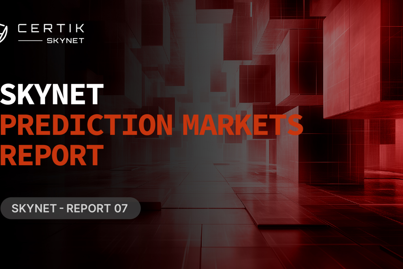 CertiK Releases Skynet Prediction Market Report: Trading Volume Surges 400%, Security and Regulatory Risks Behind the Boom