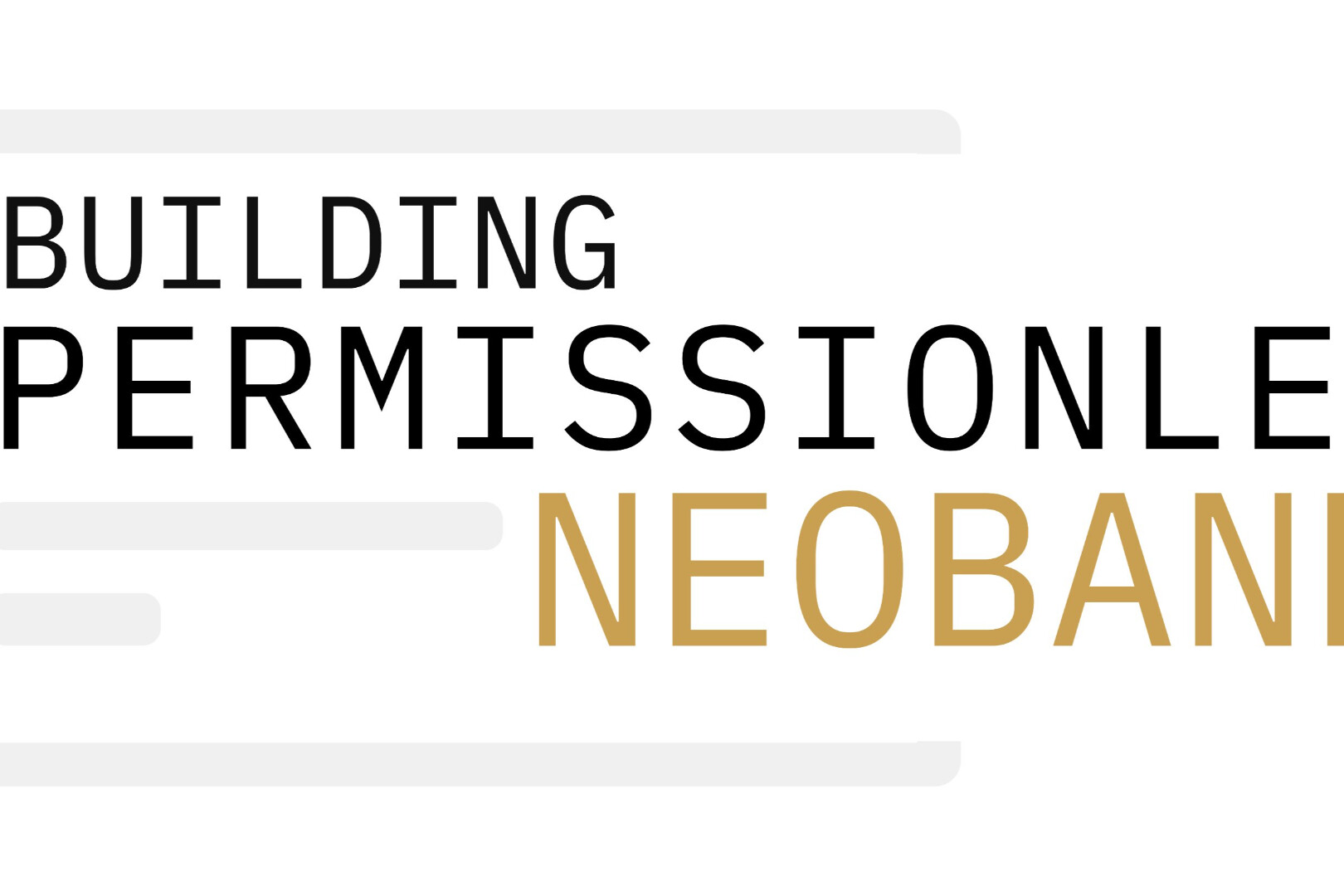 Crypto新出路:構建下一代無需許可新型銀行