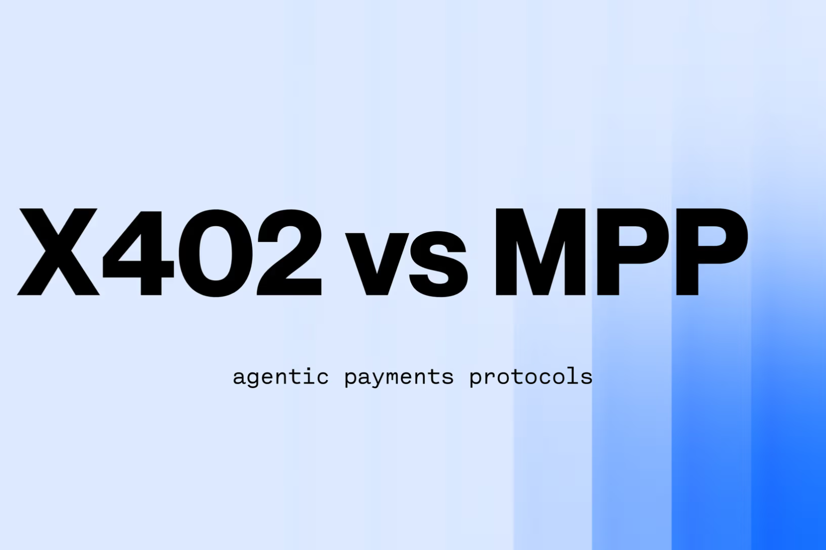 Coinbase Goes Left, Stripe Goes Right: The Agent Payment Showdown Between x402 and MPP