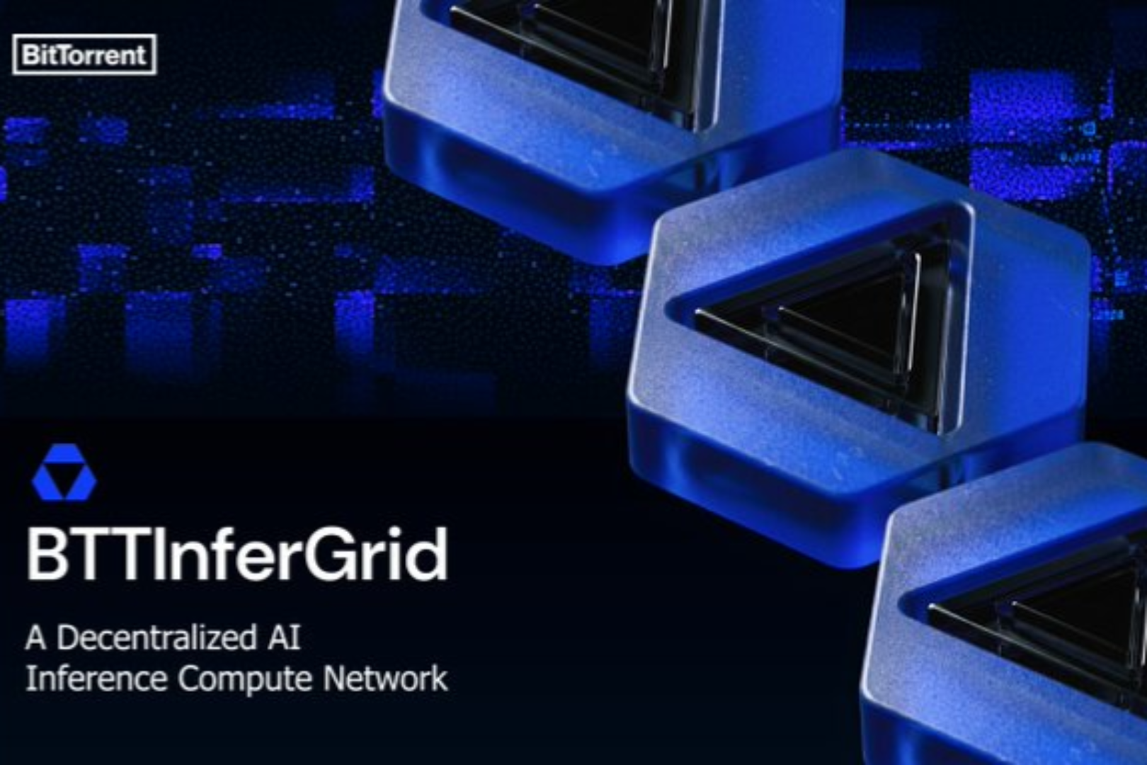 BitTorrent launches BTTInferGrid, building a decentralized AI inference computing power base, poised to drive a comprehensive leap in BTT's value.